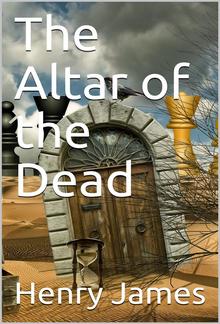 The Altar of the Dead PDF