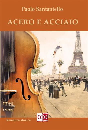 Acero e Acciaio PDF