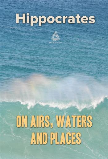 On Airs, Waters, and Places PDF