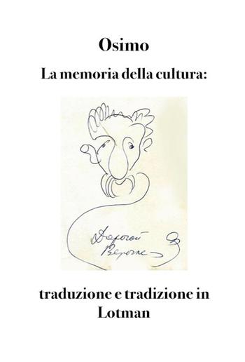 La memoria della cultura: traduzione e tradizione in Lotman PDF