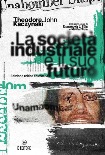 La società industriale e il suo futuro PDF