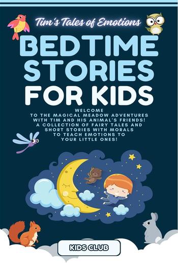 Bedtime Stories for Kids: Tim's Tales of Emotions PDF
