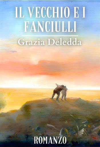 Il vecchio e i fanciulli PDF