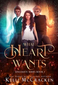 What the Heart Wants PDF