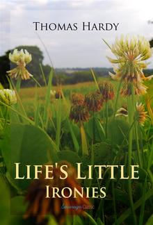 Life's Little Ironies PDF