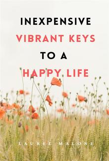 Inexpensive Vibrant Keys to a Happy Life PDF