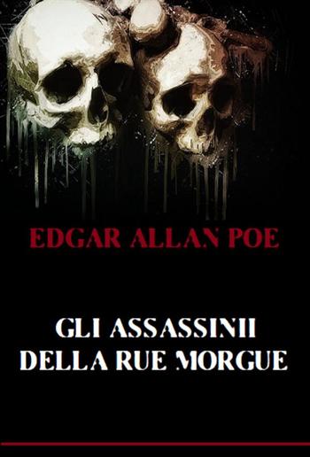 Gli assassinii della Rue Morgue PDF