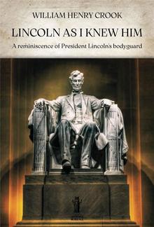 Lincoln as I knew him PDF