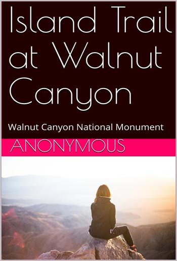 Island Trail at Walnut Canyon PDF