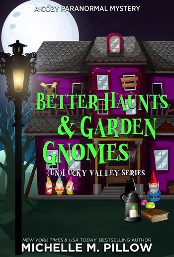 Better Haunts and Garden Gnomes PDF