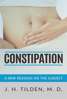 Constipation - A new reading on the Subject PDF