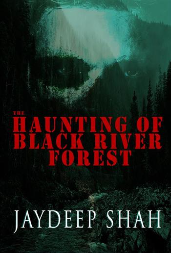 The Haunting of Black River Forest PDF