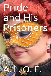 Pride and His Prisoners PDF