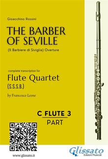 C Flute 3: The Barber of Seville for Flute Quartet PDF