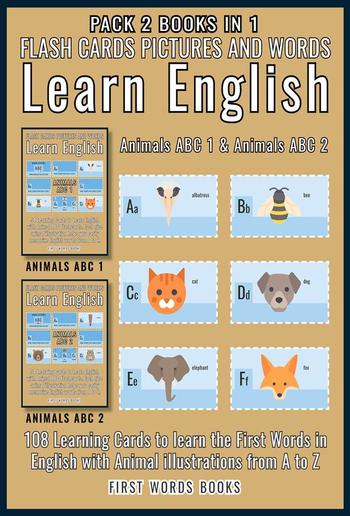 Pack 2 Books in 1 - Animals ABC 1 and Animals ABC 2 - Flash Cards Pictures and Words Learn English PDF