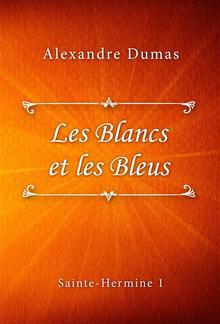 Les Blancs et les Bleus PDF