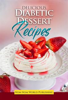 Delicious Diabetic Dessert Recipes PDF