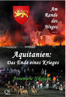 Aquitanien: Das Ende eines Krieges PDF