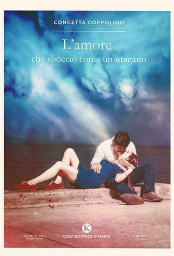 L’amore che sbocciò come un uragano PDF