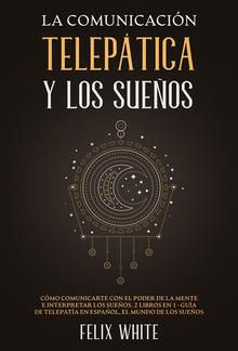 La Comunicación Telepática y los Sueños PDF