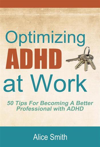 Optimizing ADHD at Work PDF