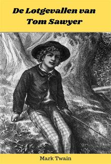 De lotgevallen van Tom Sawyer PDF