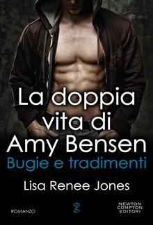 La doppia vita di Amy Bensen. Bugie e tradimenti PDF