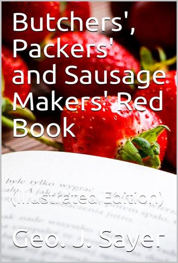 Butchers', Packers' and Sausage Makers' Red Book PDF