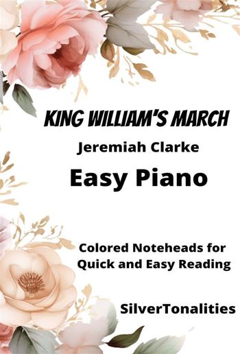 King William’s March Easy Piano Sheet Music with Colored Notation PDF