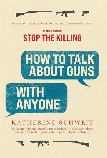 How To Talk About Guns with Anyone PDF