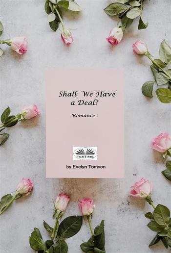 Shall We Have A Deal? PDF