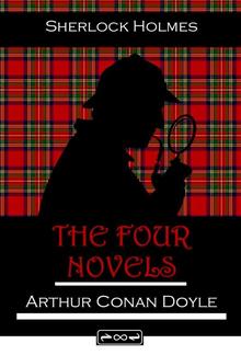 Sherlock Holmes The Four Novels PDF