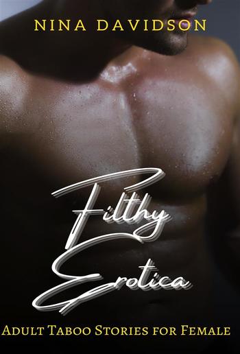 Filthy Erotica PDF