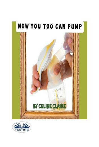 Now You Too Can Pump PDF