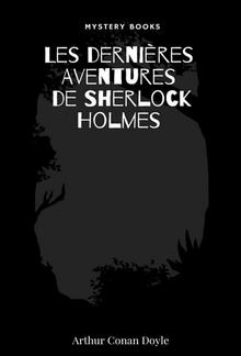 Les dernières Aventures de Sherlock Holmes PDF