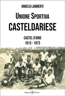 Unione Sportiva Casteldariese 1913-1973 PDF
