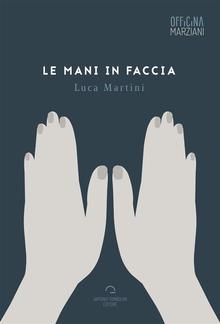 Le Mani In Faccia PDF