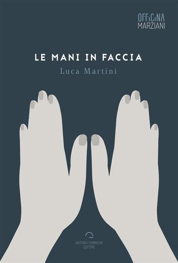 Le Mani In Faccia PDF