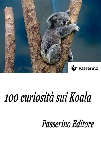 100 curiosità sui Koala PDF