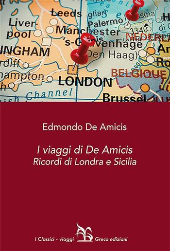 I viaggi di De Amicis PDF