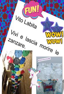 Vivi e lascia morire le zanzare PDF