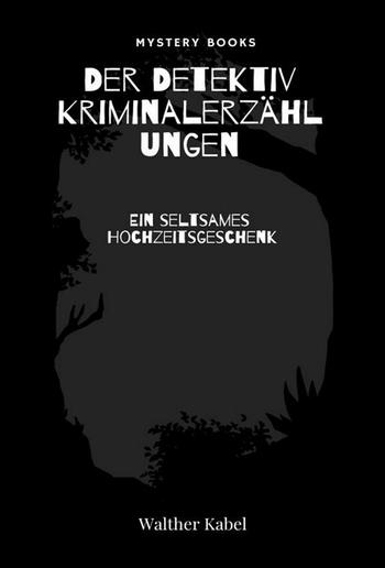 Ein seltsames Hochzeitsgeschenk PDF