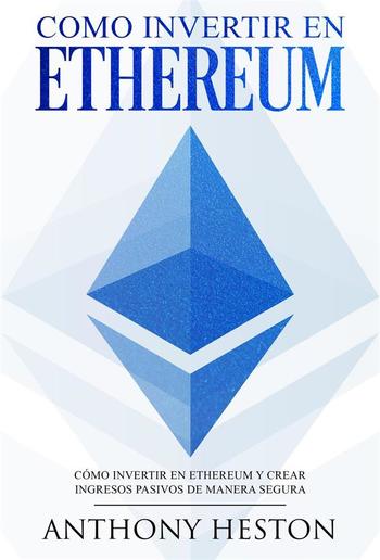 Como invertir en Ethereum PDF