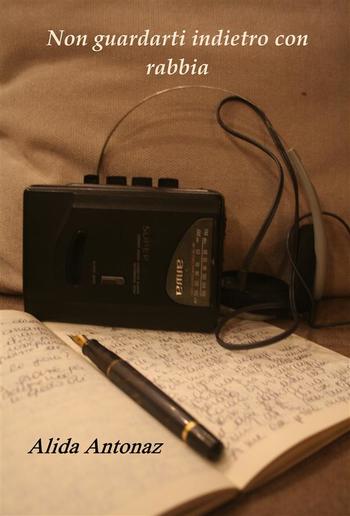 Non guardarti indietro con rabbia PDF