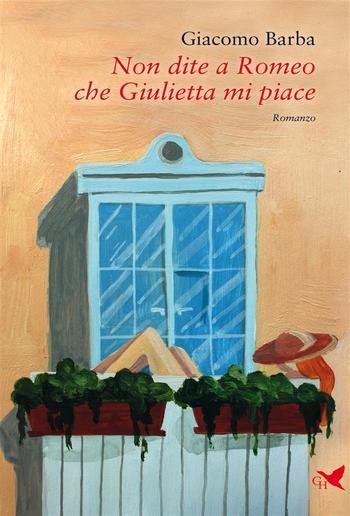 Non dite a Romeo che Giulietta mi piace PDF