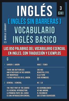 Inglés (Inglés Sin Barreras) Vocabulario Ingles Basico - 3 - GHI PDF