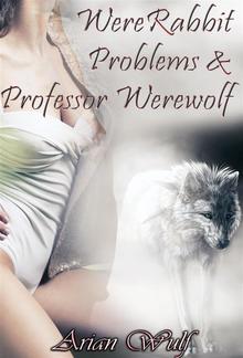 WereRabbit Problems & Professor Werewolf PDF