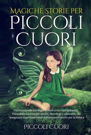 Magiche Storie per Piccoli Cuori PDF