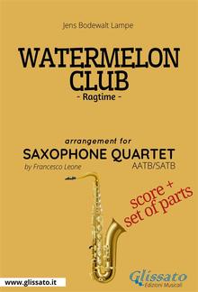 Watermelon Club - Saxophone Quartet score & parts PDF