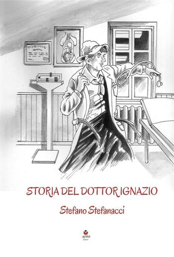 Storia del dottor Ignazio PDF